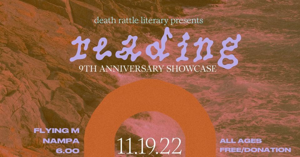 Reading Flipside Fest & Death Rattle Literary 9th Anniversary Showcase